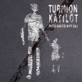 Buy Turmion Katilot - Mitä Näitä Nyt Oli Mp3 Download