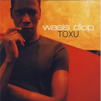 Purchase Wasis Diop - Toxu