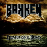 Purchase Bakken - Death Of A Hero