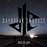 Purchase Daybreak Embrace - Trace Of Light (EP)