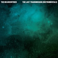 Purchase The Heliocentrics & Melvin Van Peebles - The Last Transmission (Instrumental)