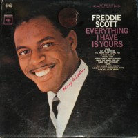 Purchase Freddie Scott - Everything I Have Is Yours (Vinyl)