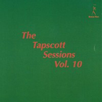 Purchase Horace Tapscott - The Tapscott Sessions Vol. 10