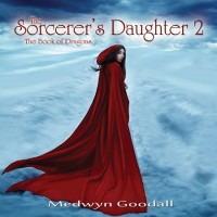 Purchase Medwyn Goodall - The Sorcerer's Daughter 2