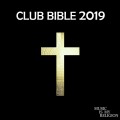 Buy VA - Club Bible 2019 Mp3 Download