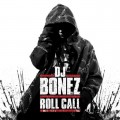 Buy DJ Bonez - Roll Call Mp3 Download