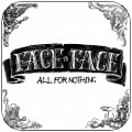 Buy Face to Face - All For Nothing (CDS) Mp3 Download