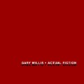 Buy Gary Willis - Actual Fiction Mp3 Download