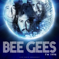 Purchase Bee Gees - Fm 1996 (Live)