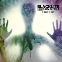 Purchase Blacklite District - Souled Out