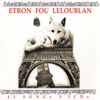 Purchase Etron Fou Leloublan - 43 Songs CD1