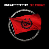 Purchase Orange Sector - Die Fahne (EP)