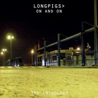 Purchase Longpigs - On And On (The Anthology) CD1