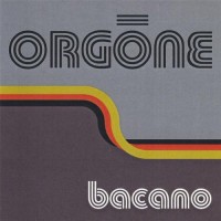 Purchase Orgone - Bacano