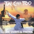 Buy Oliver Shanti - Tai Chi Too Himalaya Magic And Spirit Mp3 Download