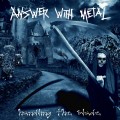 Buy Answer With Metal - Handling The Blade Mp3 Download