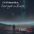 Buy Celldweller - Last Night On Earth (Freqgen Remix) (CDS) Mp3 Download