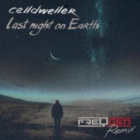 Purchase Celldweller - Last Night On Earth (Freqgen Remix) (CDS)