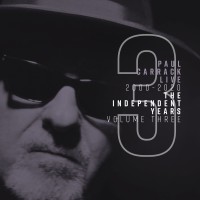 Purchase Paul Carrack - Paul Carrack Live: The Independent Years, Vol. 3 (2000 - 2020)