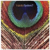 Purchase System 7 - Habibi (Vinyl)