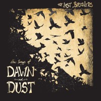 Purchase The Lost Brothers - New Songs Of Dawn And Dust