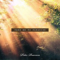Purchase Peter Pearson - Take Me To Paradise