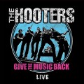 Buy The Hooters - Give The Music Back - Live Double Album Mp3 Download