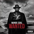 Buy Wande Coal - Wanted Mp3 Download