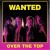 Buy Wanted - Over The Top (Japanese Edition) Mp3 Download