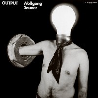 Purchase Wolfgang Dauner - Output (Vinyl)