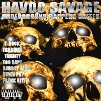 Purchase Havoc Savage - Underground Rappers United