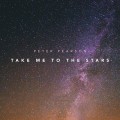 Buy Peter Pearson - Take Me To The Stars Mp3 Download