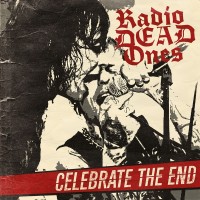 Purchase Radio Dead Ones - Celebrate The End