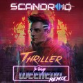 Buy Scandroid - Thriller (Fury Weekend Remix) (CDS) Mp3 Download