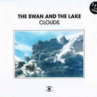 Purchase The Swan And The Lake - Clouds