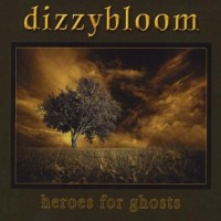 Purchase Dizzybloom - Heroes For Ghosts