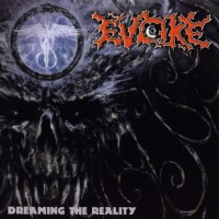 Purchase Evoke - Dreaming The Reality