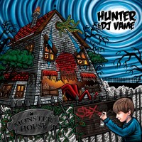 Purchase Hunter - Monster House (With DJ Vame)