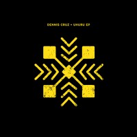 Purchase Dennis Cruz - Uhuru (EP)