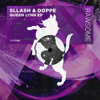 Purchase Sllash & Doppe - Queen Lynn (Original Mix) (CDS)