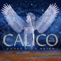 Purchase Calico The Band - Under Blue Skies