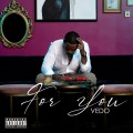 Buy Vedo - For You Mp3 Download