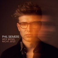 Purchase Phil Siemers - Wer Wenn Nicht Jetzt