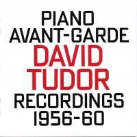 Purchase David Tudor - Piano Avant-Garde