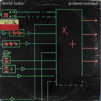 Purchase David Tudor - Pulsers / Untitled (Vinyl)