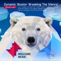 Buy Dynamic Illusion - Breaking The Silence (Remixed) Mp3 Download