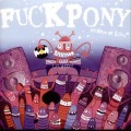 Buy Fuckpony - Children Of Love Mp3 Download