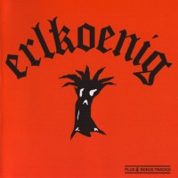 Purchase Erlkoenig - Erlkoenig (Reissued 2001)
