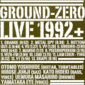 Buy Ground Zero - Live 1992+ Mp3 Download