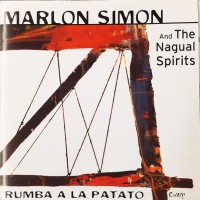 Purchase Marlon Simon - Rumba A La Patato (With The Nagual Spirits)